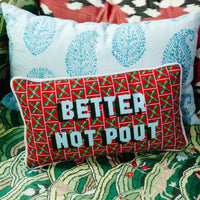Better Not Pout Needlepoint Pillow