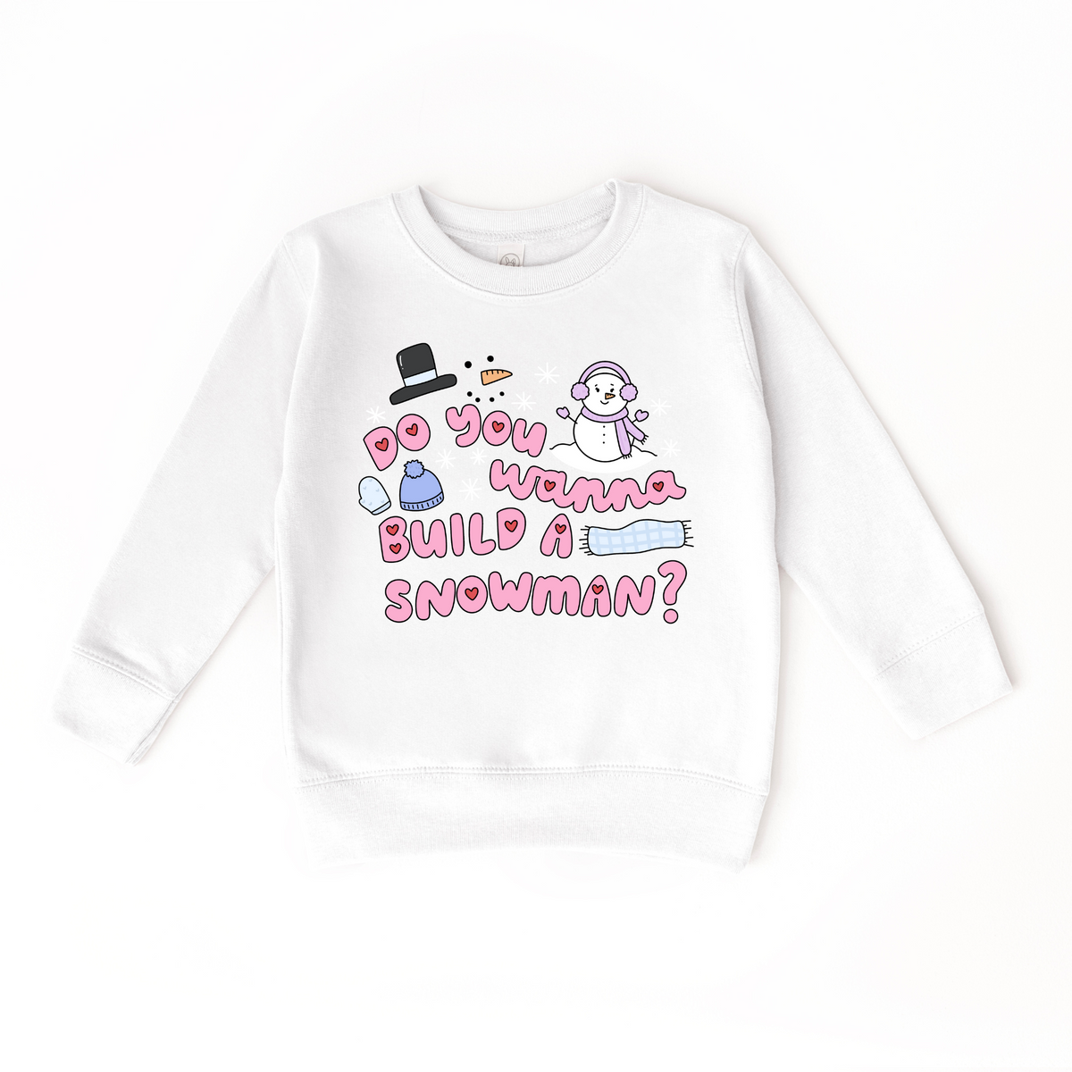 Girls Do You Wanna Build a Snowman Sweatshirt (Various Colors)