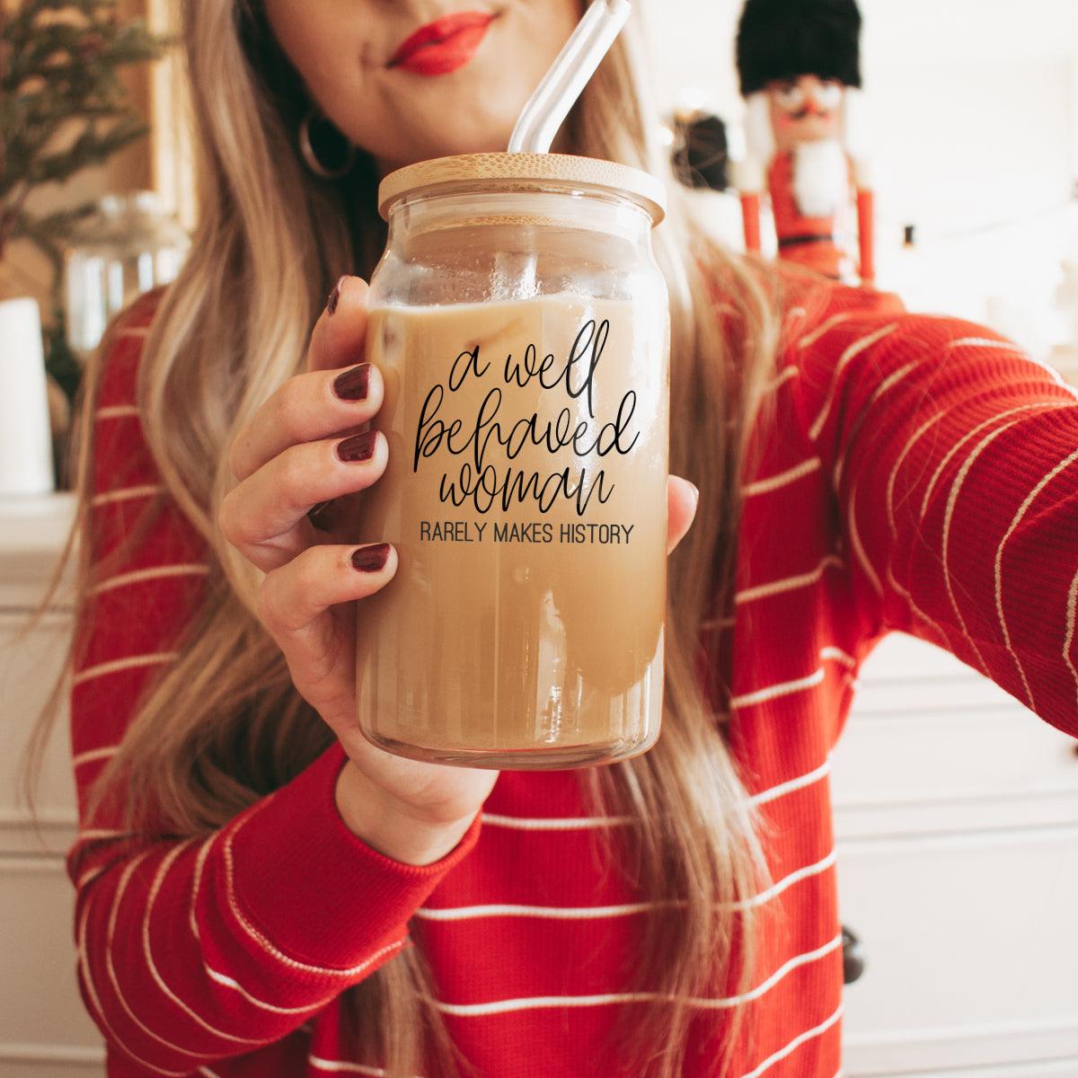 Well Behaved Cup 17oz