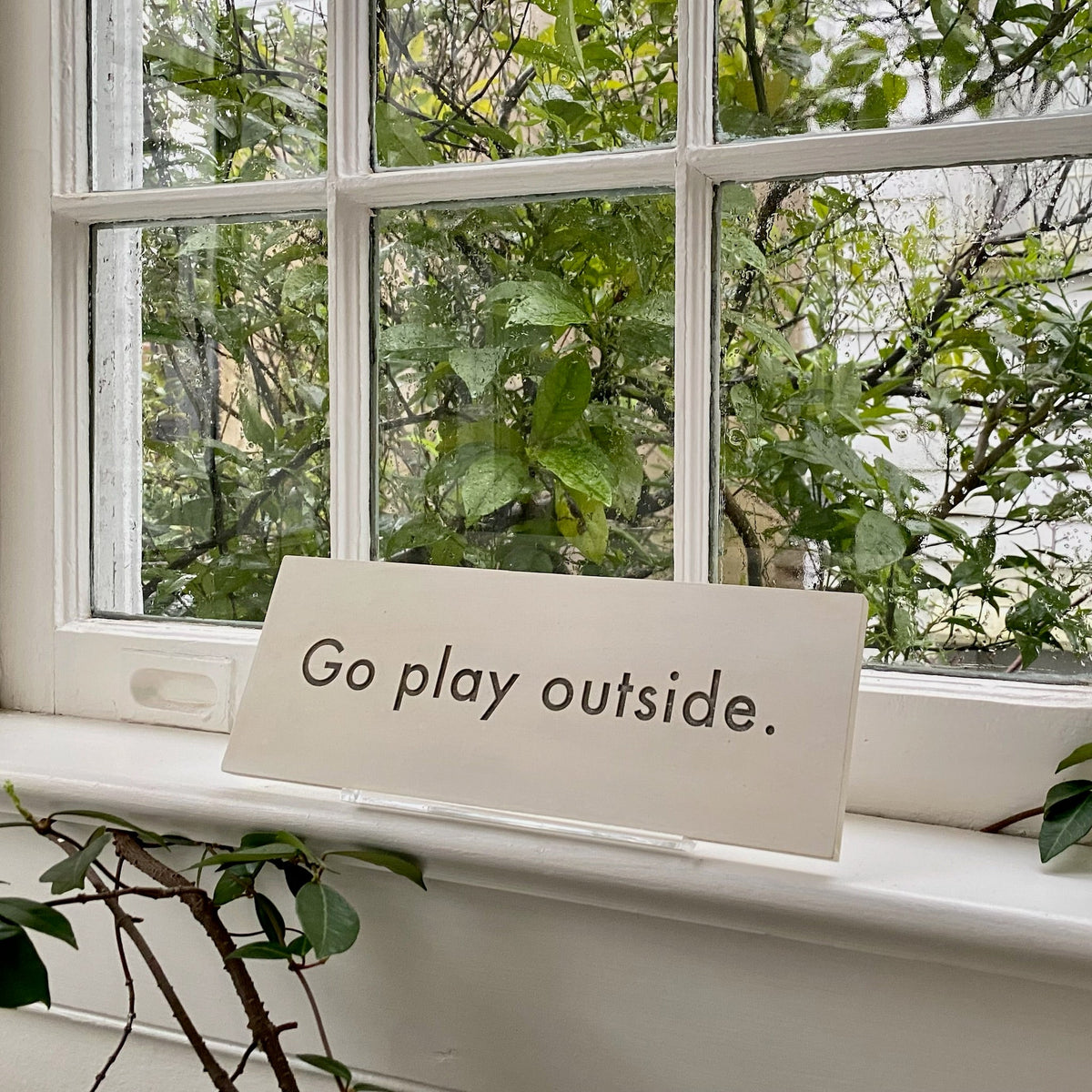 Go Play Outside Plaque