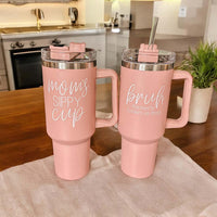 Mom's Sippy Cup 40oz