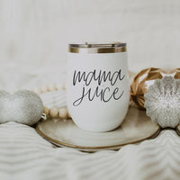 Mama Juice 12oz Tumbler