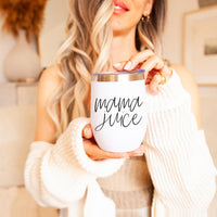 Mama Juice 12oz Tumbler