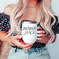 Mama Juice 12oz Tumbler