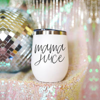 Mama Juice 12oz Tumbler