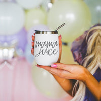 Mama Juice 12oz Tumbler