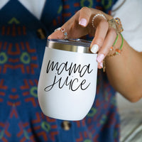 Mama Juice 12oz Tumbler
