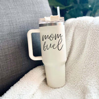 Mom fuel Travel Mug