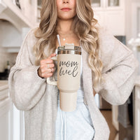 Mom fuel Travel Mug