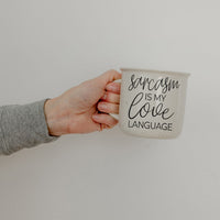Sarcasm Love 14.5oz