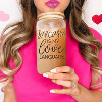 Sarcasm Love 20oz Cup