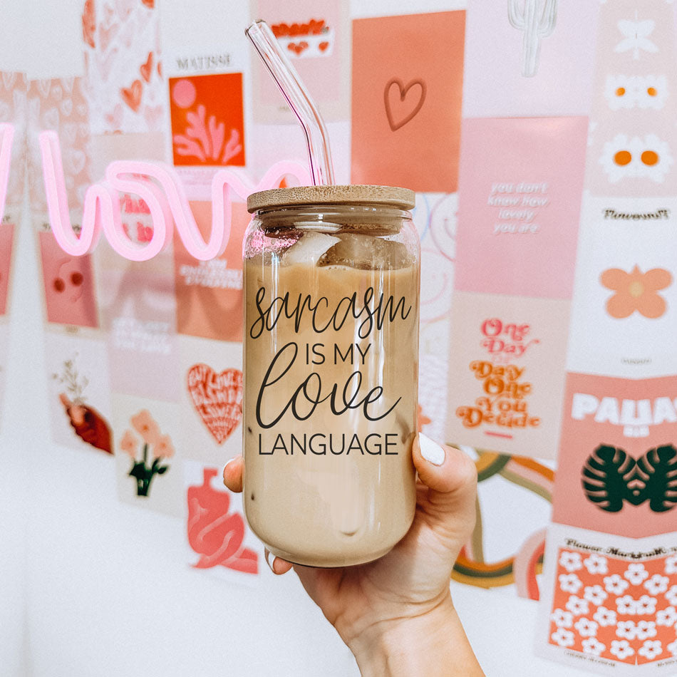 Sarcasm Love 20oz Cup