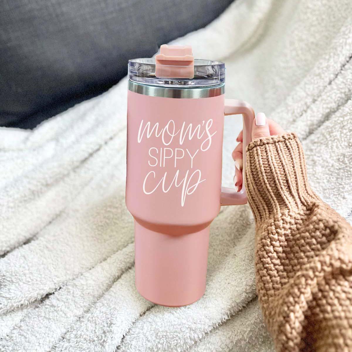 Mom's Sippy Cup 40oz