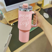 Mom's Sippy Cup 40oz