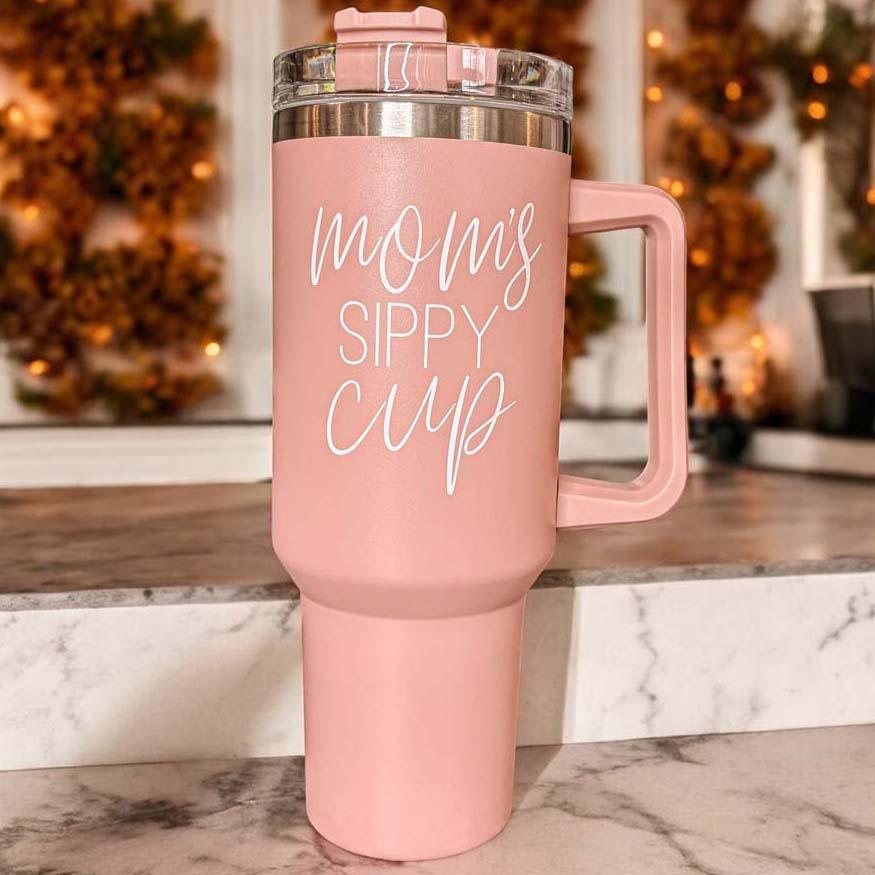 Mom's Sippy Cup 40oz