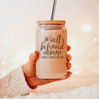 Well Behaved Cup 17oz