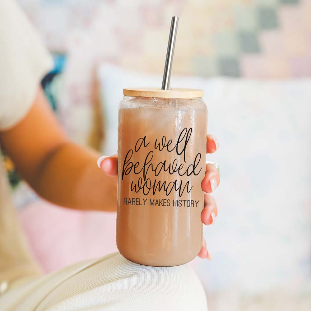 Well Behaved Cup 17oz