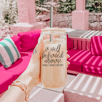 Well Behaved Cup 17oz