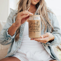 Well Behaved Cup 17oz